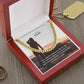 To My Friend, Love and Friendship Go Side By Side But The Friendship Remains Forever - Cuban Link Chain Necklace - Gift for Friend