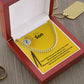 Dear Son, We Love You and So Proud of You - Cuban Link Chain Necklace - Gift for Son