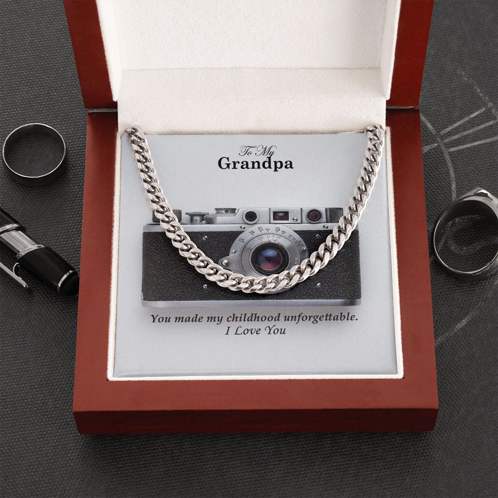To My Grandpa, You Made My Childhood Unforgettable - Cuban Link Chain Necklace - Gift for Grandpa
