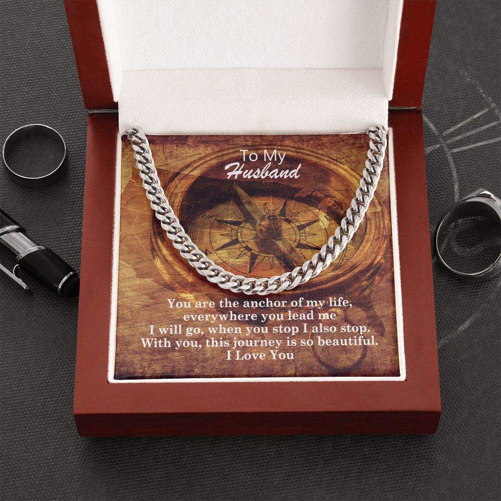 To My Husband, You Are The Anchor Of My Life - Cuban Link Chain Necklace - Gift for Husband