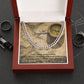 To My Boyfriend, Your Love is What I Need And What I Want For The Rest of My Life - Cuban Link Chain Necklace - Gift for Boyfriend