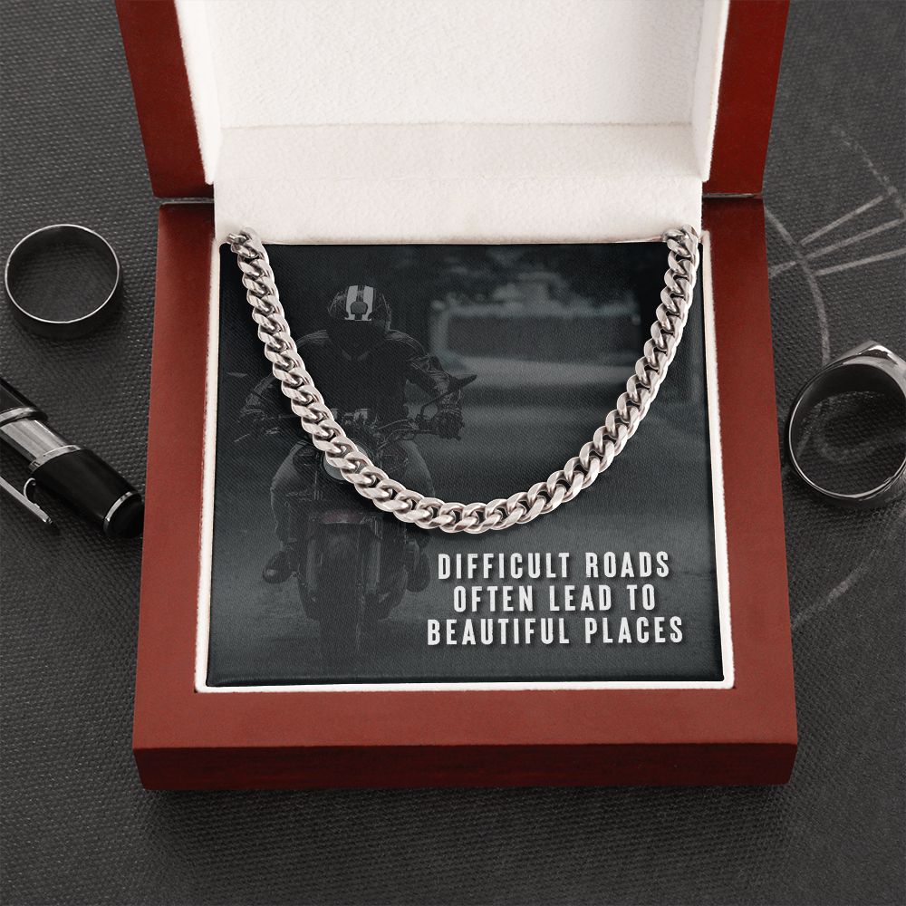 Dad, Difficult Roads Often Lead To Beautiful Places - Cuban Link Chain Necklace - Gift for Dad