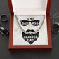 To My Bad Ass Bearded Dad - Cuban Link Chain Necklace - Gift for Dad