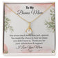 To My Bonus Mom, Thank You for Your Infinite Love & Support - Alluring Beauty Necklace - Gift for Mom
