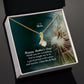 Happy Mother's Day! You've Taught Me To Be A Good Person With Values & Morals - Alluring Beauty Necklace - Gift for Mom