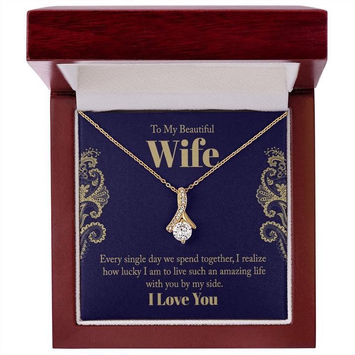 To My Beautiful Wife – Alluring Beauty Necklace – Gift for Wife