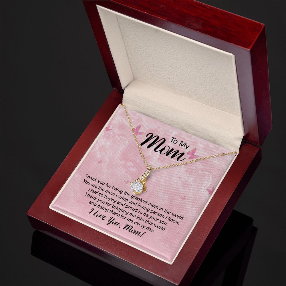 To My Mom, Thank You For Being The Greatest Mom In The World – Alluring Beauty Necklace – Gift for Mom