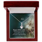 Happy Mother's Day! You've Taught Me To Be A Good Person With Values & Morals - Alluring Beauty Necklace - Gift for Mom