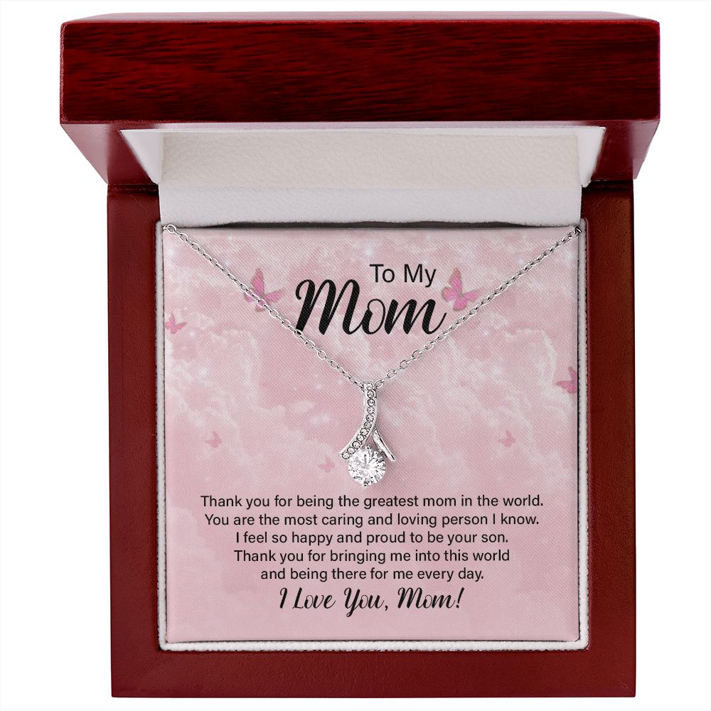 To My Mom, Thank You For Being The Greatest Mom In The World – Alluring Beauty Necklace – Gift for Mom