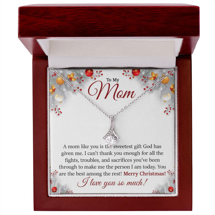 To My Mom, Merry Christmas I Love You So Much - Alluring Beauty Necklace - Gift for Mom
