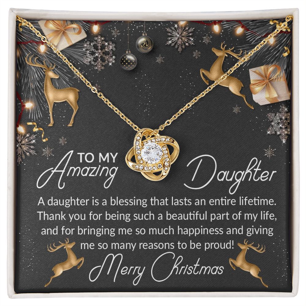 To My Amazing Daughter, Thank You For Being Such A Beautiful Part Of My Life – Love Knot Necklace – Gift for Daughter