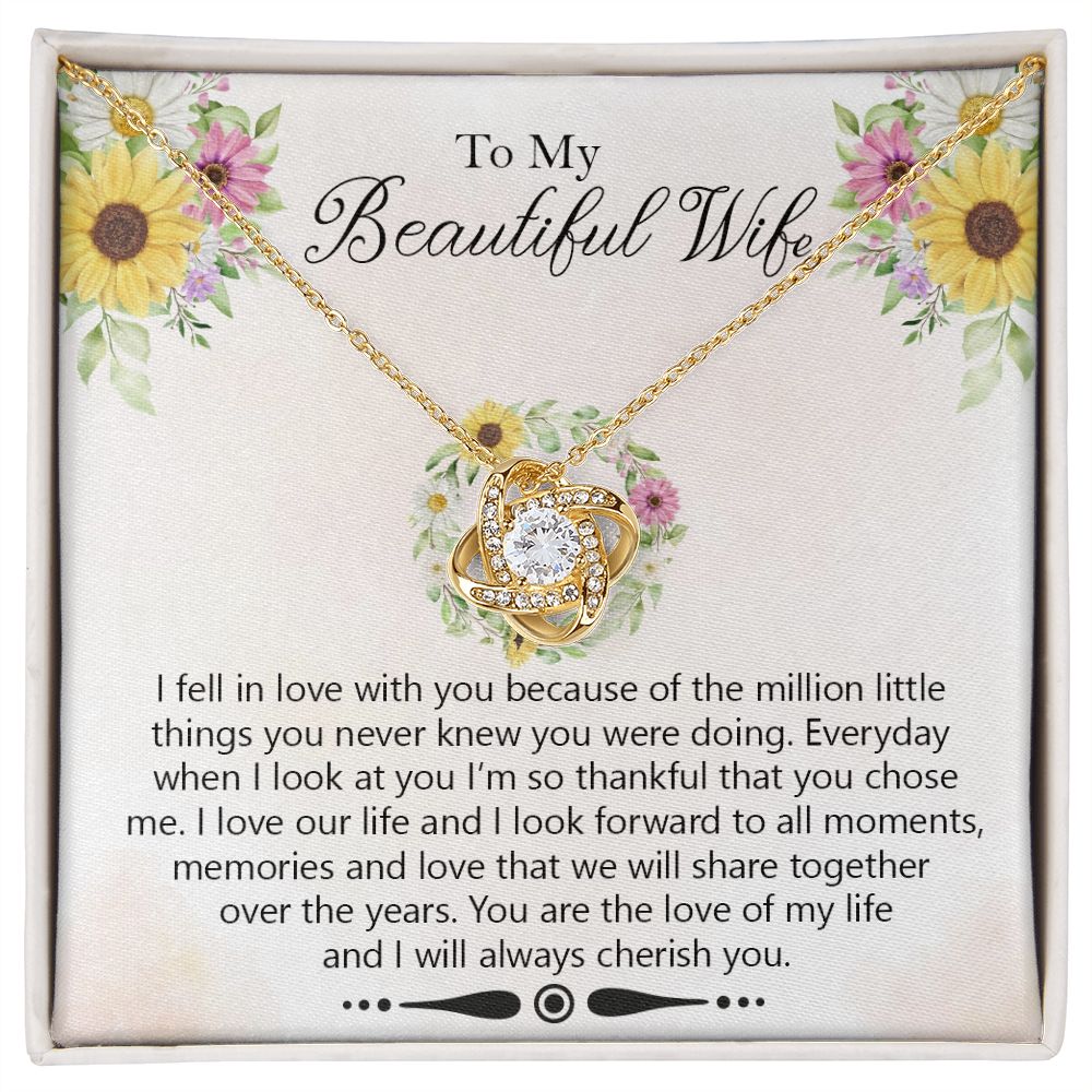 To My Beautiful Wife, You Are The Love Of My Life – Love Knot Necklace – Gift for Wife