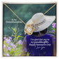 To My Granddaughter, I'm Glad That You're My Granddaughter - Love Knot Necklace - Gift for Granddaughter