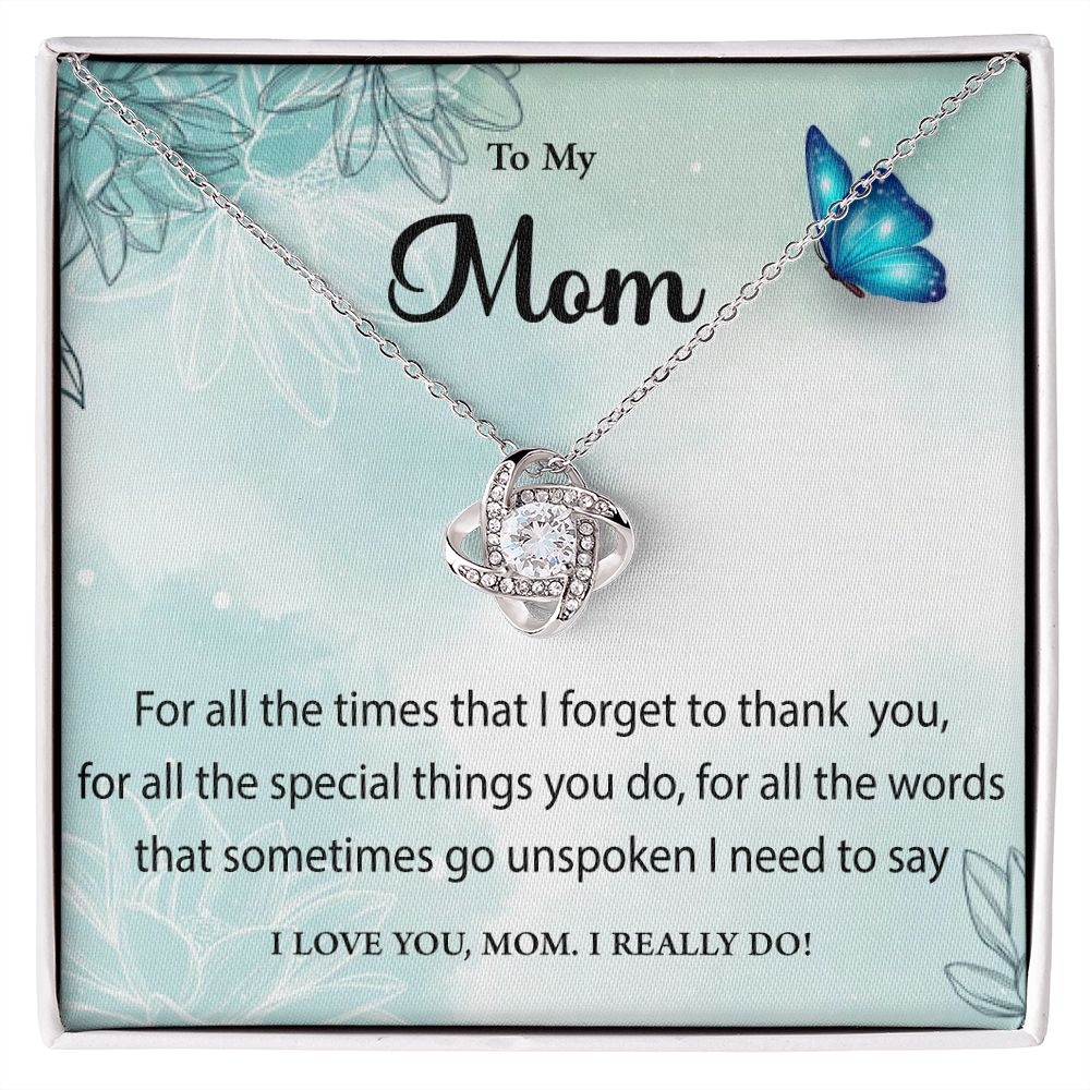 To My Mom, I Love You - Love Knot Necklace - Gift for Mom