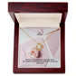 Mother's Day Greetings! You Deserve Everything We Could Ever Do For You & More! - Love Knot Necklace - Gift for Mom