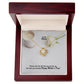 Thank You For All That You Do For Us, We Love You Dearly - Happy Mother's Day! - Love Knot Necklace - Gift for Mom