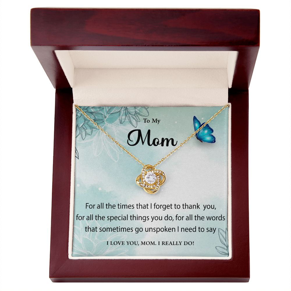 To My Mom, I Love You - Love Knot Necklace - Gift for Mom