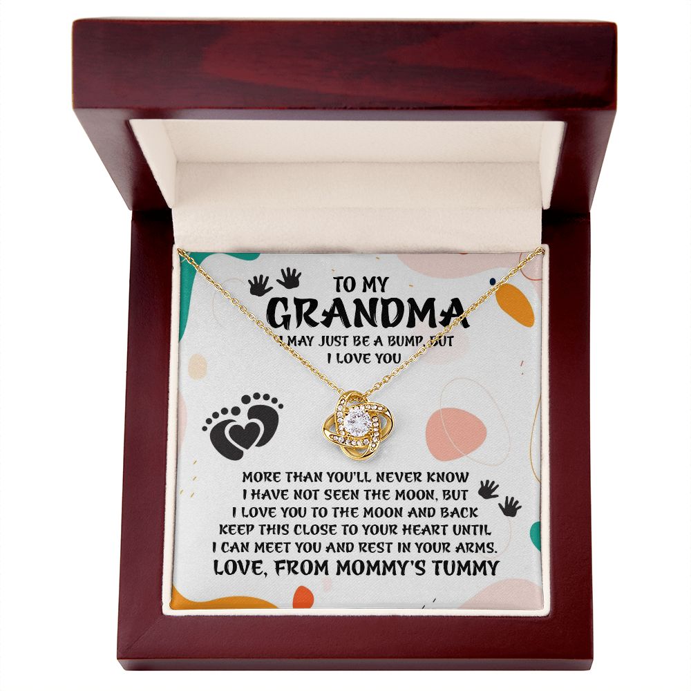 To My Grandma, I May Just Be A Bump But I Love You - Love Knot Necklace - Gift for Grandma