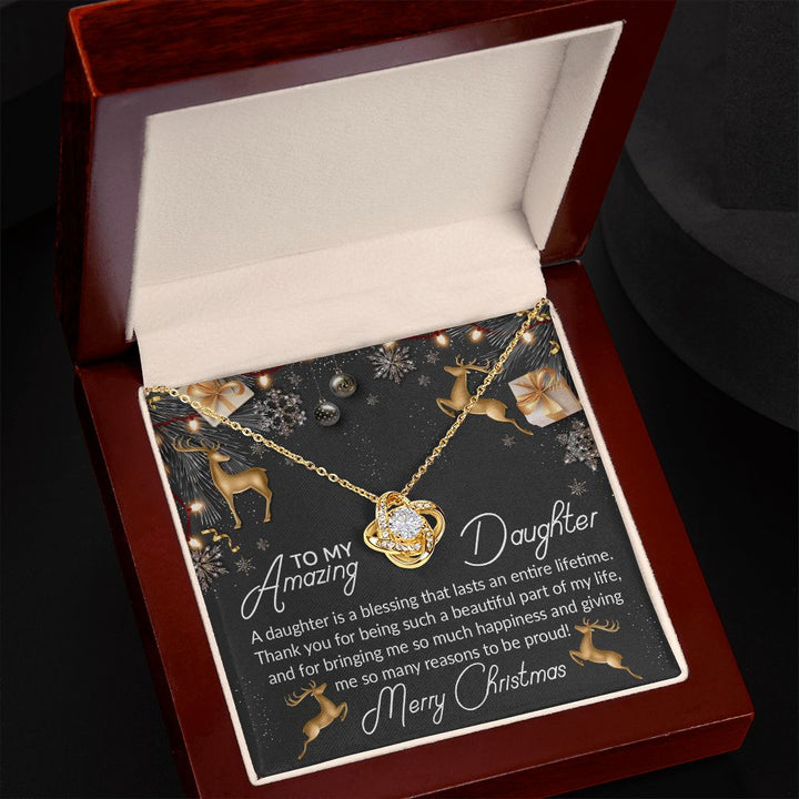 To My Amazing Daughter, Thank You For Being Such A Beautiful Part Of My Life – Love Knot Necklace – Gift for Daughter