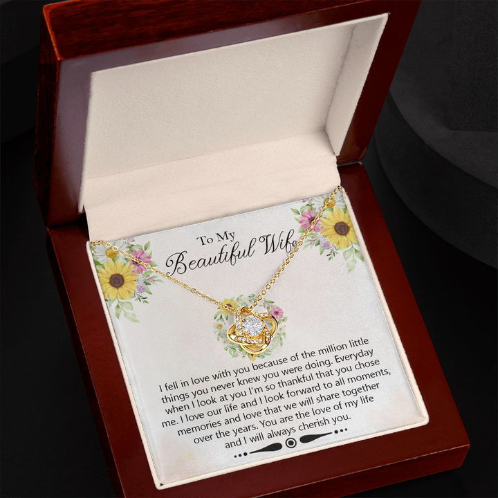 To My Beautiful Wife, You Are The Love Of My Life – Love Knot Necklace – Gift for Wife
