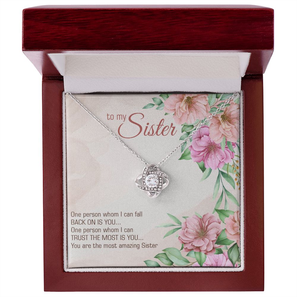 To My Sister, You Are The Most Amazing Sister - Love Knot Necklace – Gift for Sister