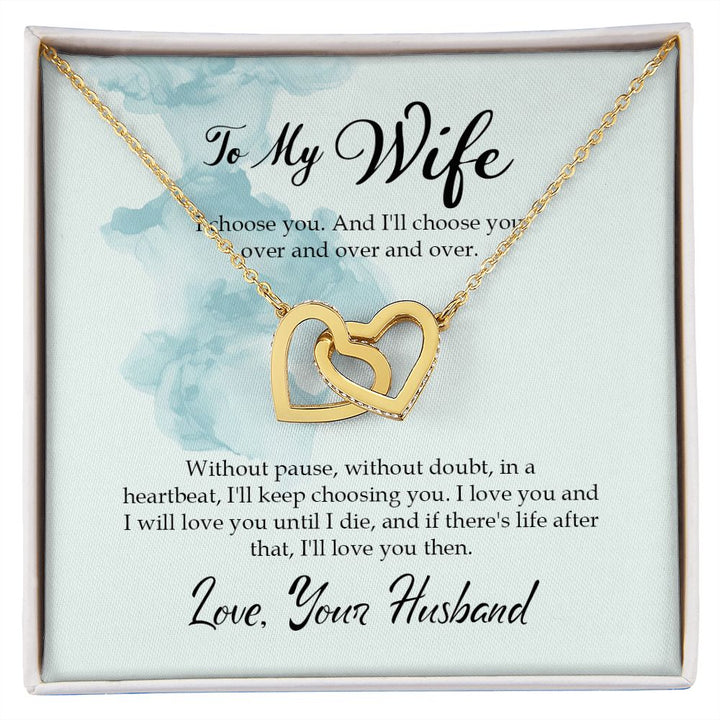 To My Wife, I Choose You – Interlocking Hearts Necklace – Gift for Wife