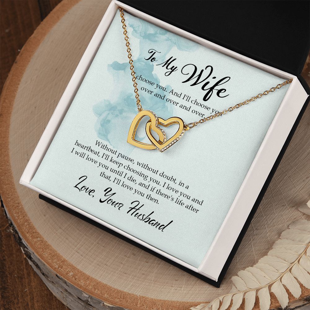 To My Wife, I Choose You - Interlocking Hearts Necklace - Gift for Wife