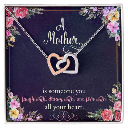A Mother is Someone You Love With All Your Heart - Interlocking Hearts Necklace - Gift for Mother