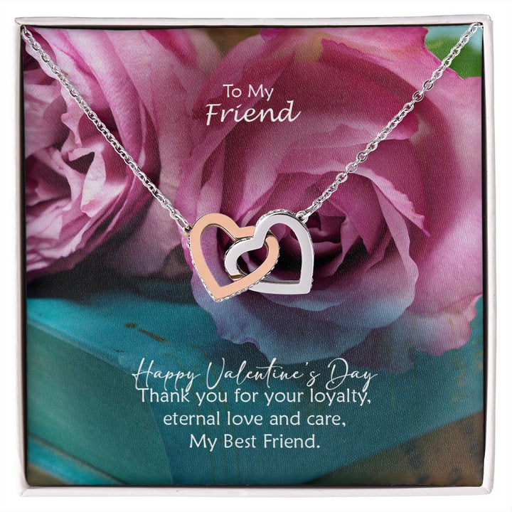 To My Friend, Happy Valentine&