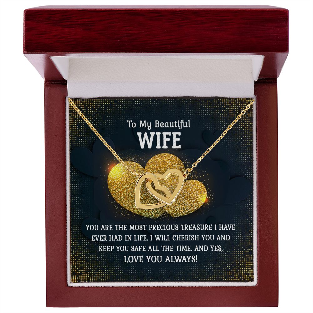To My Beautiful Wife, You Are The Most Precious Treasure I Have Ever Had In Life - Interlocking Hearts Necklace – Gift for Wife
