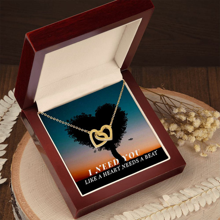 Wife, I Need You Like A Heart Needs A Beat – Interlocking Hearts Necklace – Gift for Wife