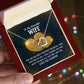 To My Beautiful Wife, You Are The Most Precious Treasure I Have Ever Had In Life - Interlocking Hearts Necklace - Gift for Wife