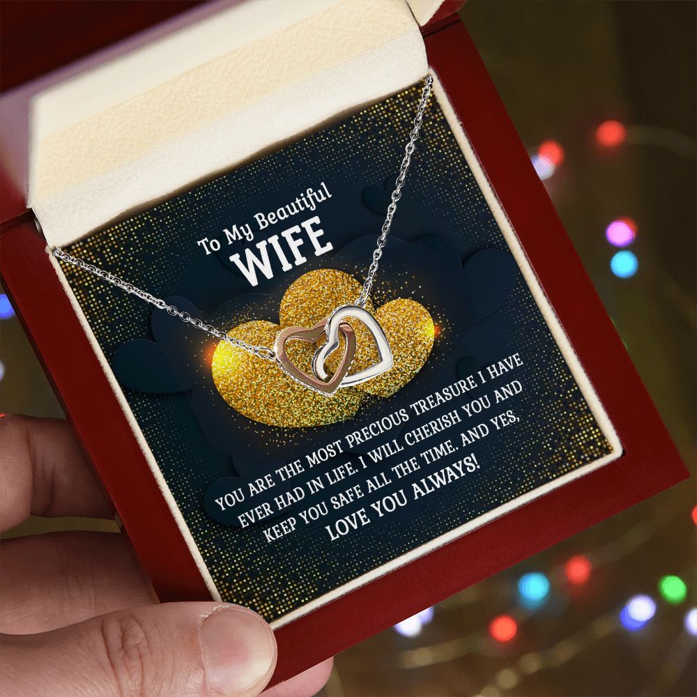 To My Beautiful Wife, You Are The Most Precious Treasure I Have Ever Had In Life - Interlocking Hearts Necklace – Gift for Wife