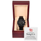 To My Wonderful Husband To Be, My Heart Will Be Your Shelter - Black Chronograph Watch - Gift for Husband To Be