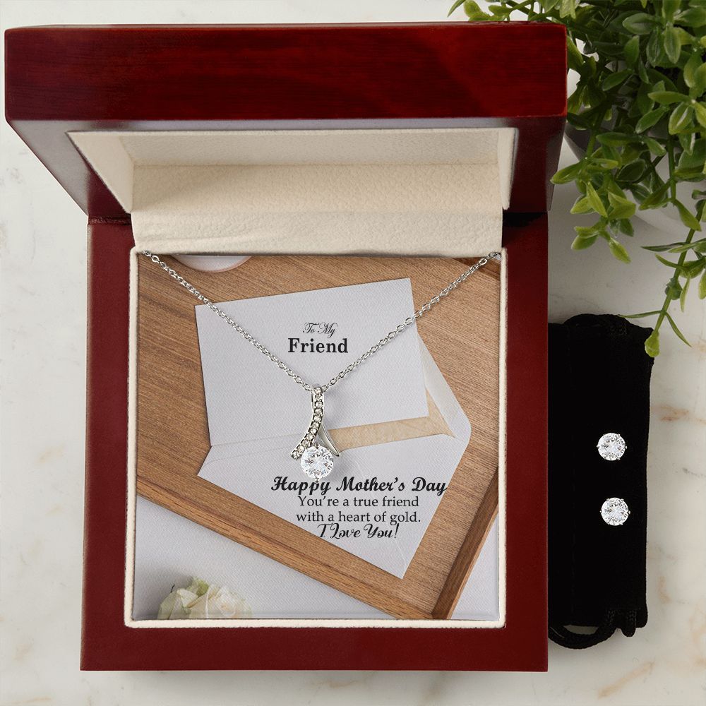 Happy Mother's Day -  You're A True Friend With A Heart Of Gold - Alluring Beauty Necklace & Clear CZ Earrings - Gift for Friend