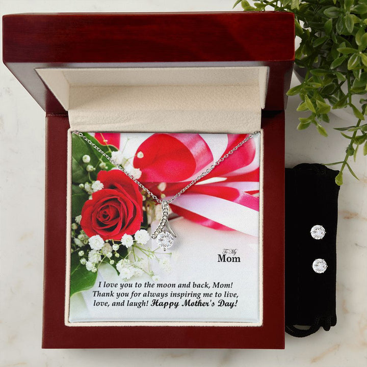 I Love You To The Moon &amp; Back, Mom! Happy Mother&