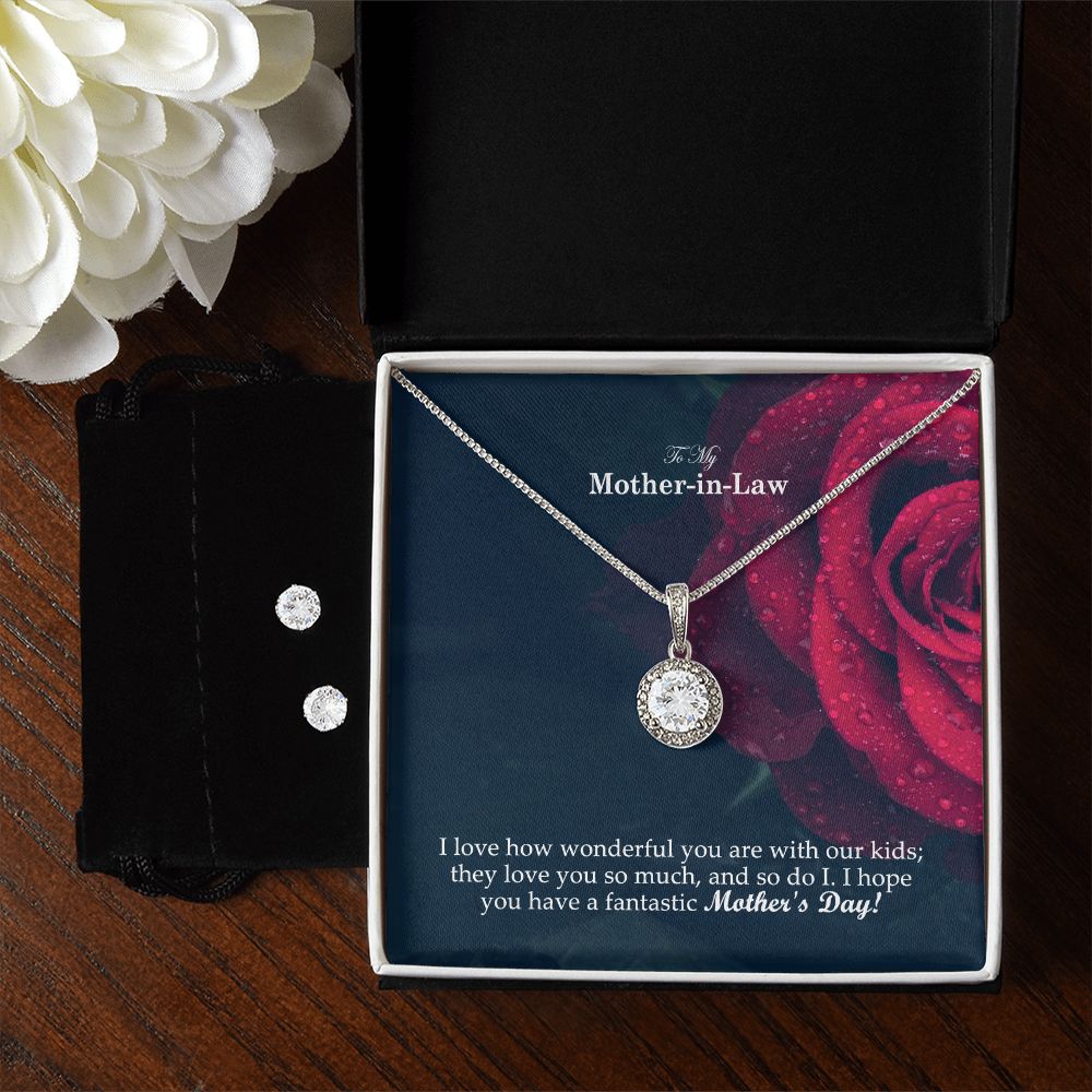 I Love How Wonderful You Are With Our Kids; They Love You So Much, & So Do I - I Hope You Have A Fantastic Mother's Day! - Eternal Hope Necklace & Clear CZ Earrings - Gift for Mother in law