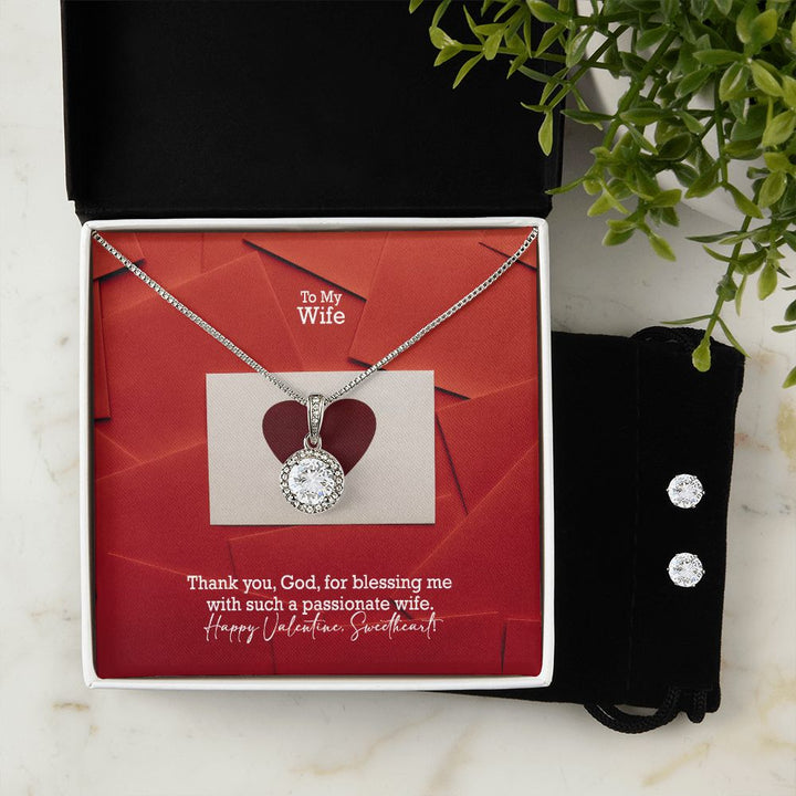 To My Wife, Thank You God, For Blessing Me With Such A Passionate Wife - Eternal Hope Necklace &amp; Clear CZ Earrings - Gift for Wife