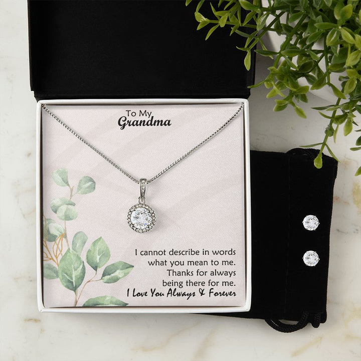 To My Grandma, Thanks For Always Being There For Me – Eternal Hope Necklace &amp; Clear CZ Earrings – Gift for Grandma