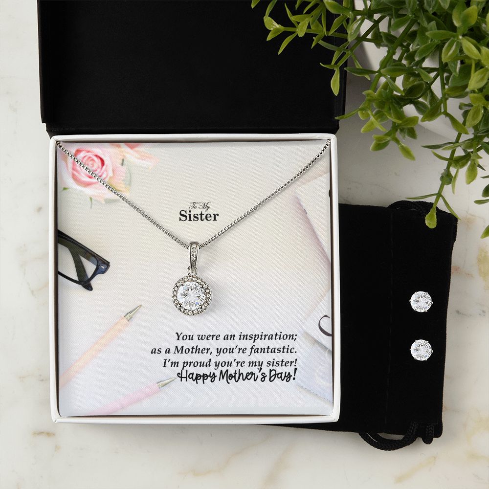 You Were An Inspiration; As A Mother, You're Fantastic. I'm Proud You're My Sister! - Happy Mother's Day - Eternal Hope Necklace & Clear CZ Earrings - Gift for Sister