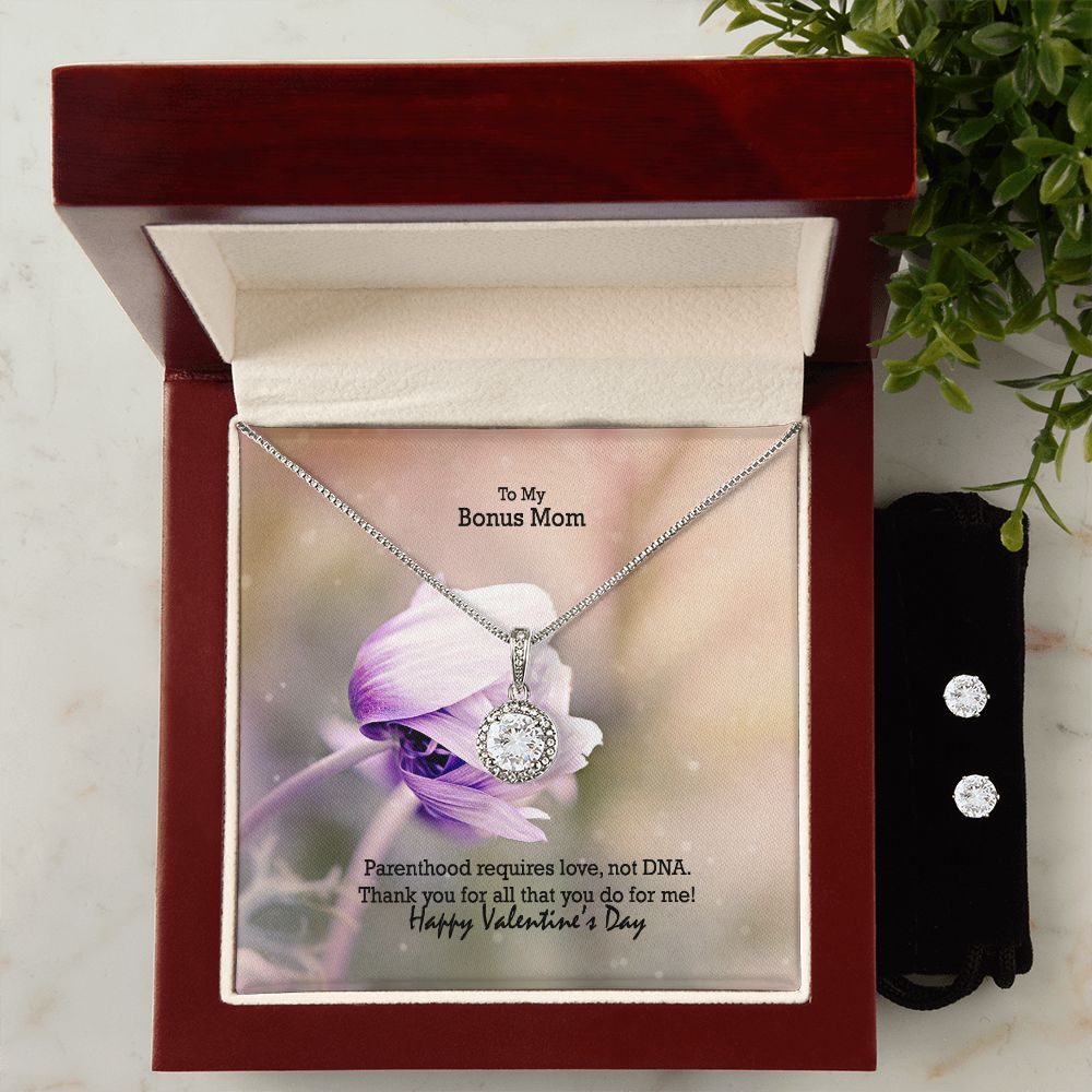 To My Bonus Mom, Parenthood Requires Love, Not DNA - Eternal Hope Necklace & Clear CZ Earrings - Gift for Mom