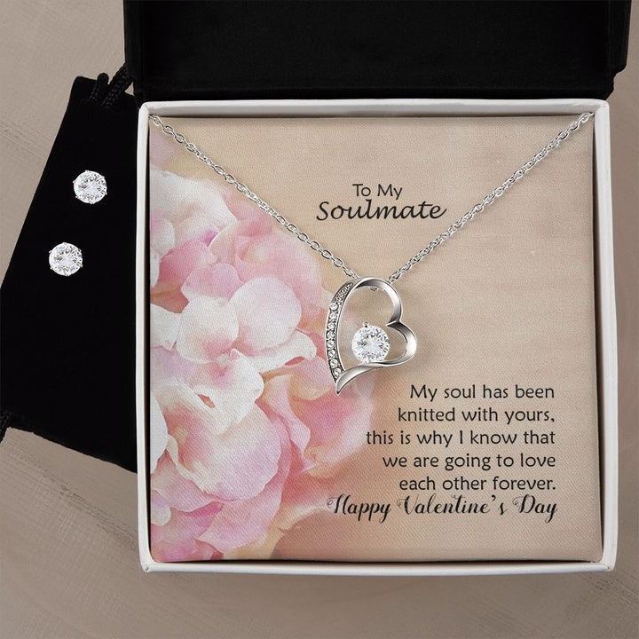 To My Soulmate, My Soul Has Been Knitted With Yours, This Is Why I Know That We Are Going To Love Each Other Forever – Forever Love Necklace &amp; Clear CZ Earrings – Gift for Her
