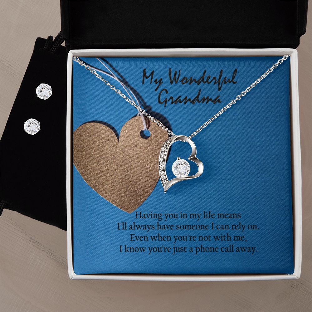 My Wonderful Grandma, Having You in My Life Means I'll Always Have Someone I Can Rely On - Forever Love Necklace & Clear CZ Earrings - Gift for Grandma