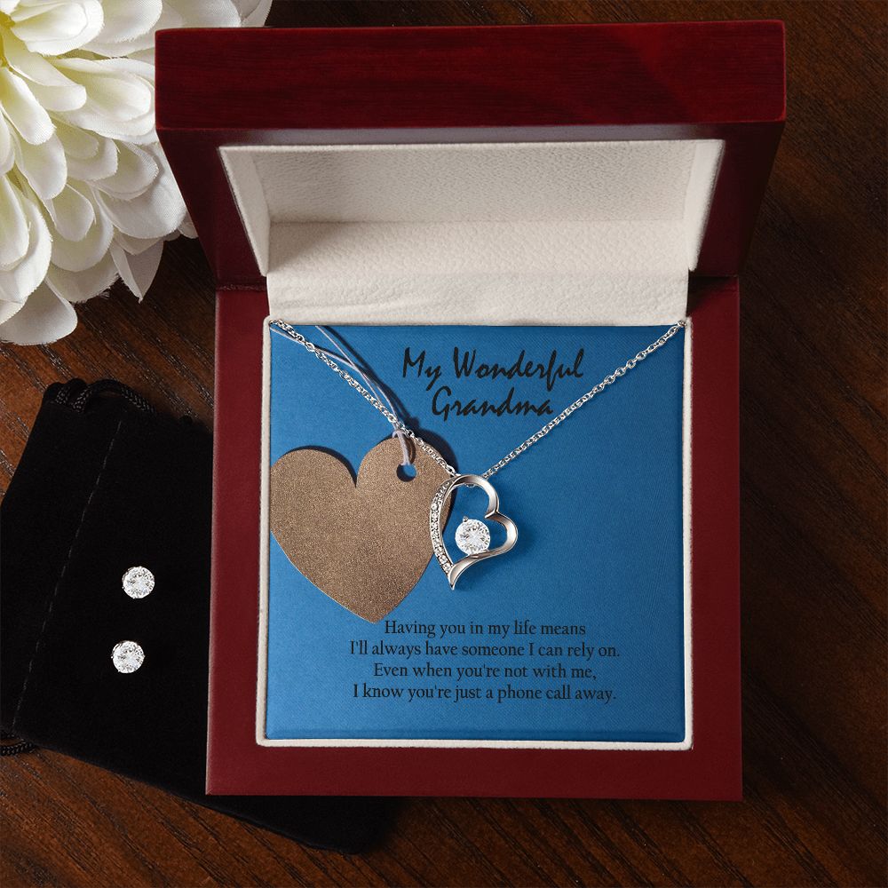 My Wonderful Grandma, Having You in My Life Means I'll Always Have Someone I Can Rely On - Forever Love Necklace & Clear CZ Earrings - Gift for Grandma