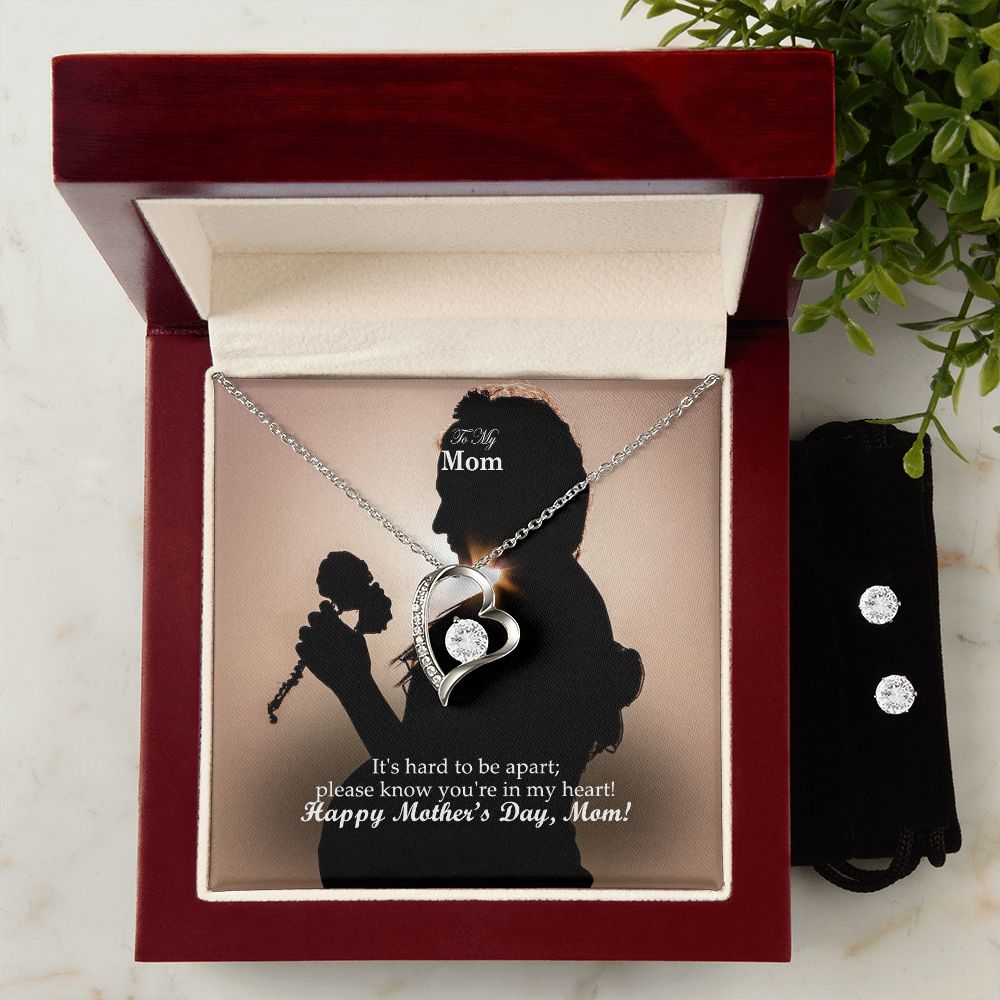 It's Hard To Be Apart; Please Know You're In My Heart! Happy Mother's Day, Mom! - Forever Love Necklace & Clear CZ Earrings - Gift for Mom