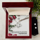 You're My One & Only Mom, And I'll Always Have A Special Place In My Heart For You - Happy Mother's Day - Forever Love Necklace & Clear CZ Earrings - Gift for Mom