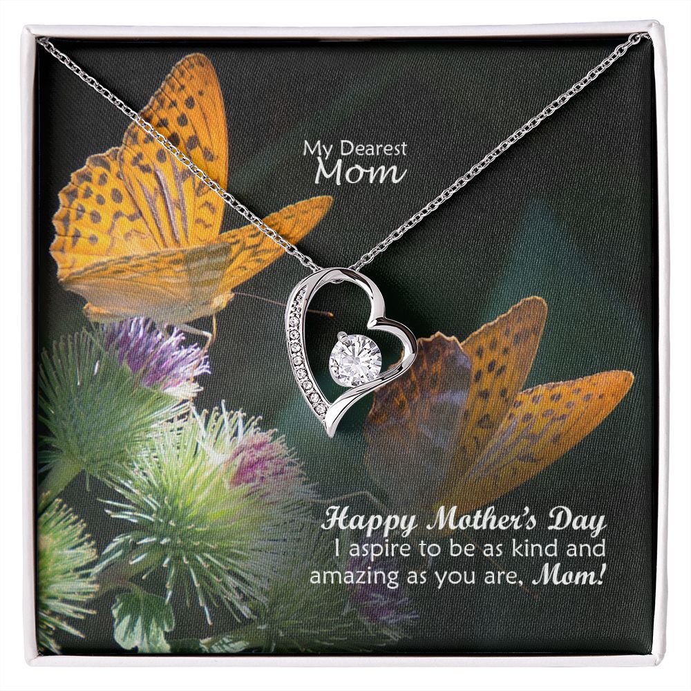 Happy Mother's Day - I Aspire To Be As Kind & Amazing As You Are, Mom! - Forever Love Necklace - Gift for Mom