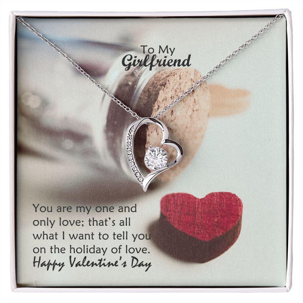 To My Girlfriend, You Are My One & Only Love - Forever Love Necklace - Gift for Girlfriend