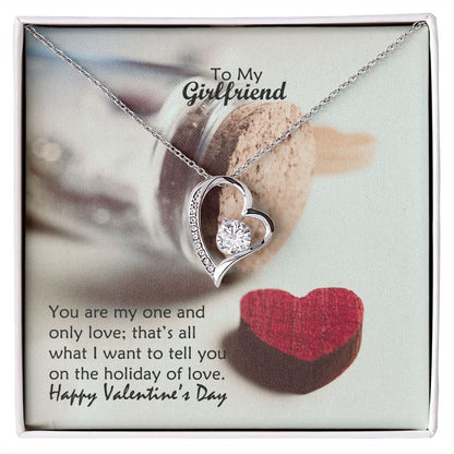 To My Girlfriend, You Are My One & Only Love - Forever Love Necklace - Gift for Girlfriend