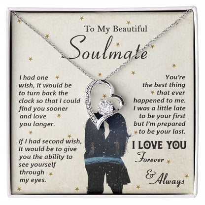 To My Beautiful Soulmate, You're The Best Thing That Ever Happened To Me - Forever Love Necklace - Gift for Wife